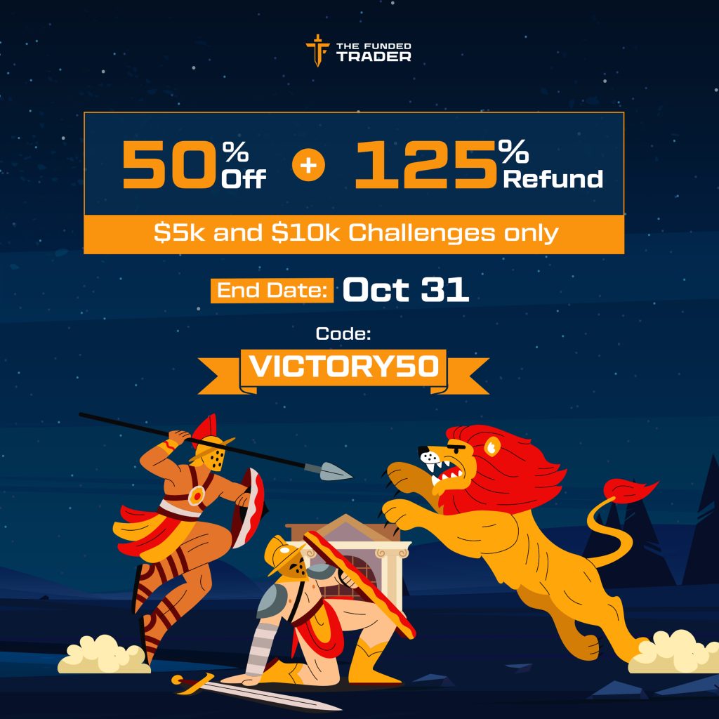 The funded trader new october promotions