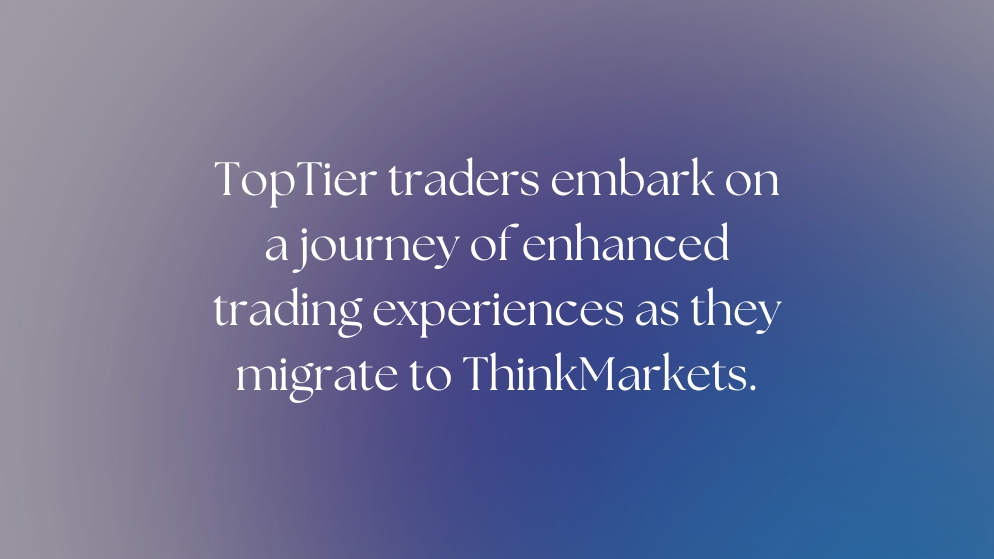 Navigating toptier trader migration to thinkmarkets