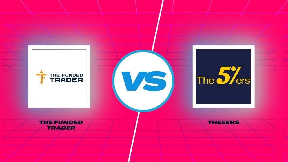 The funded trader and the5ers comparison