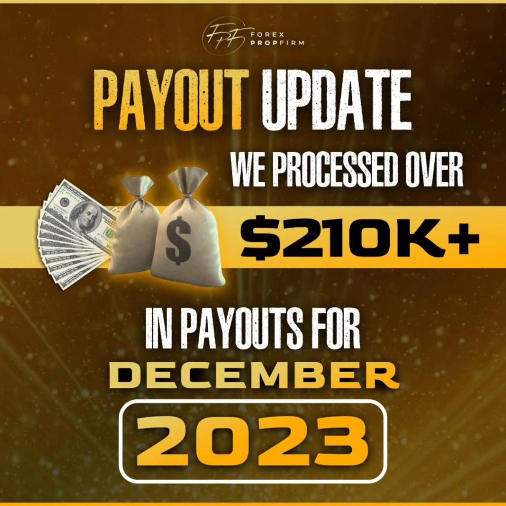 Forex prop firm december 2023 payouts - better or not?