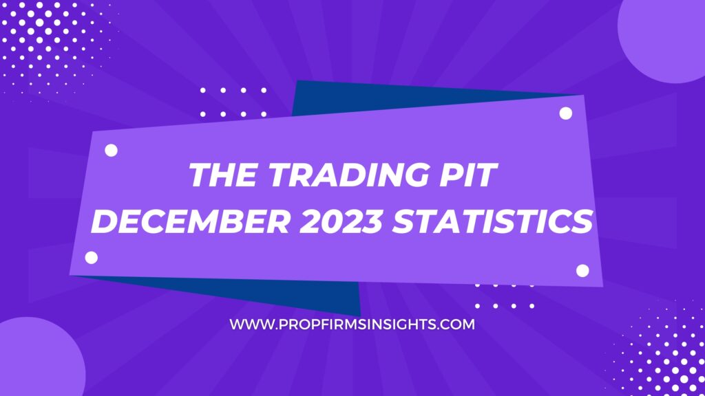The trading pit december 2023 statistics