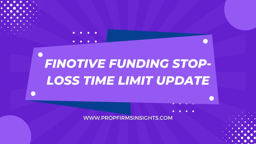 Finotive funding stop-loss time limit update