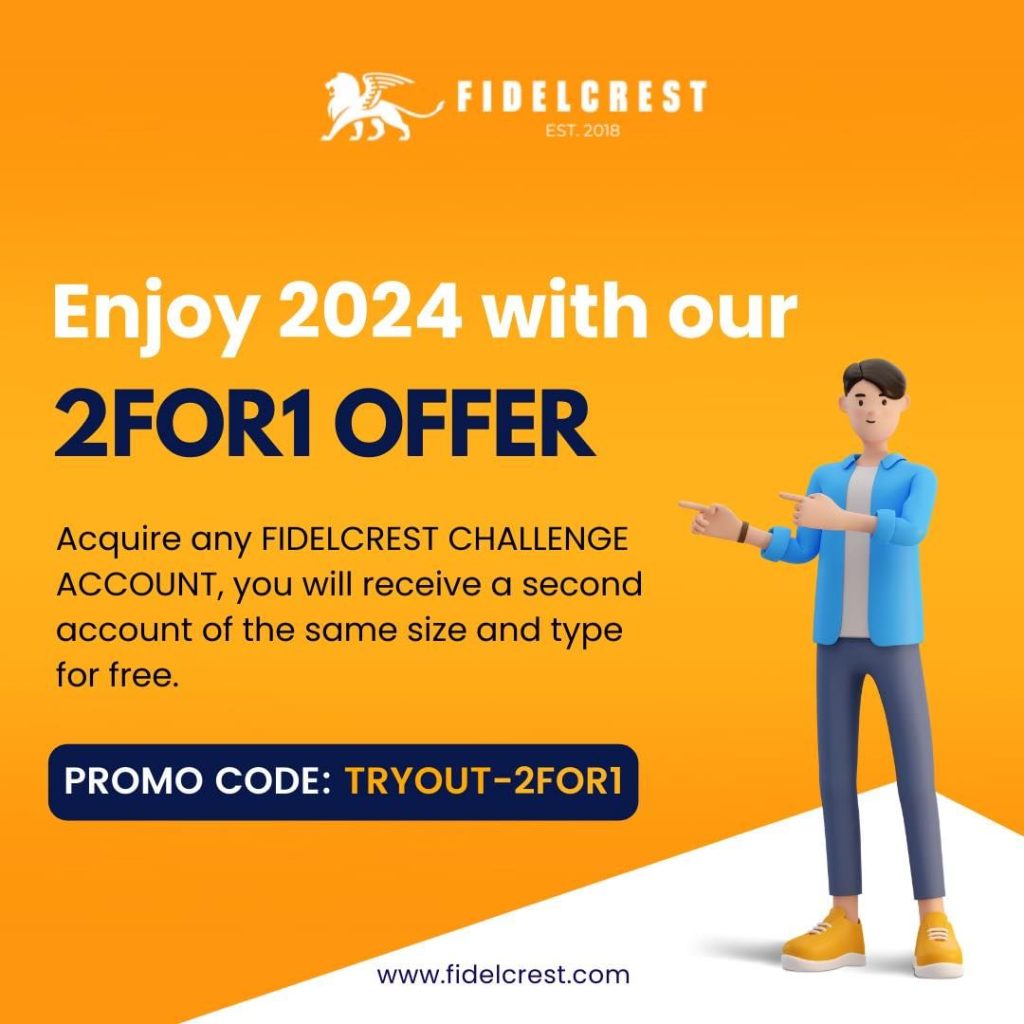 Fidelcrest 2for1 offer 2024 - your way to success