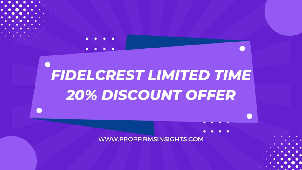 Fidelcrest limited time 20% discount offer