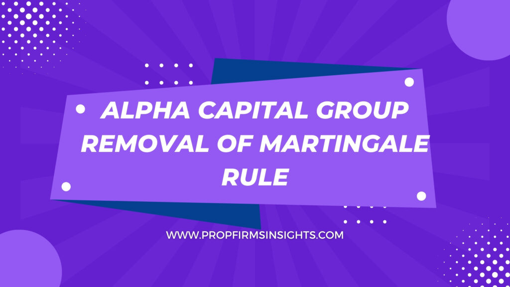 Alpha capital group removal of martingale rule