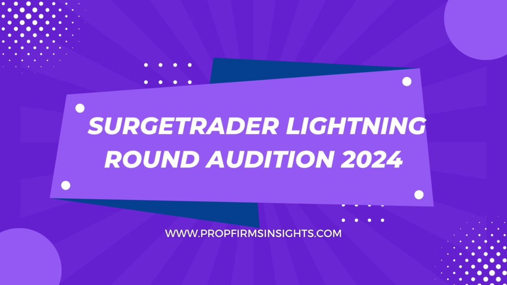 Surgetrader lightning round audition 2024
