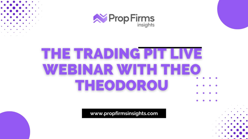 The trading pit live webinar with theo theodorou
