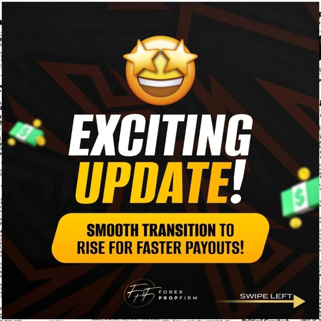 Introducing forex prop firm new payout platform rise