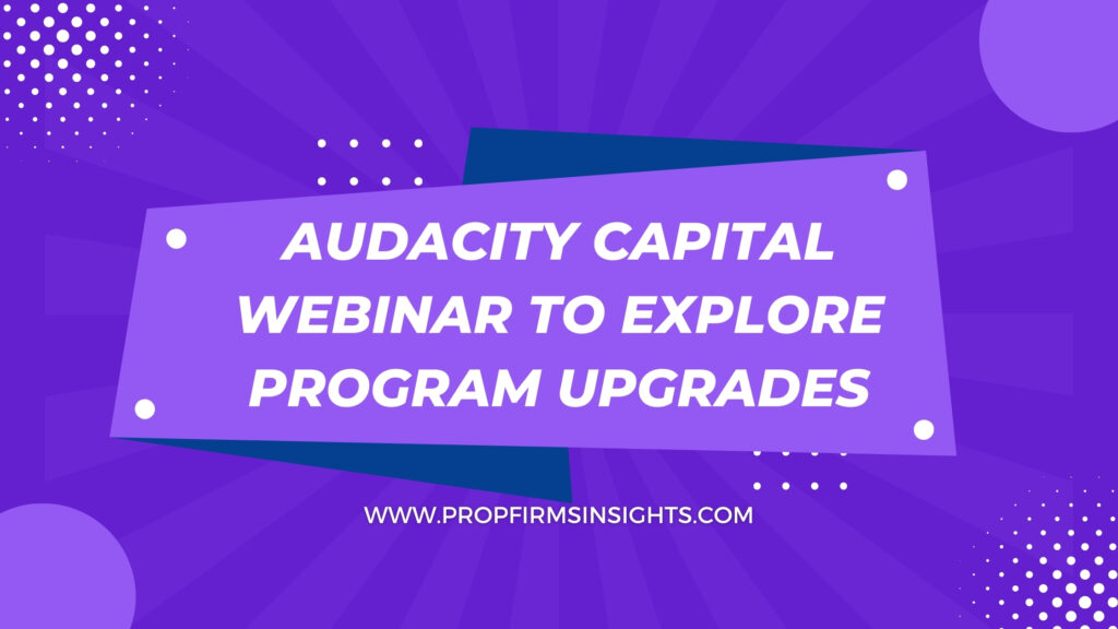 Audacity capital webinar to explore program upgrades