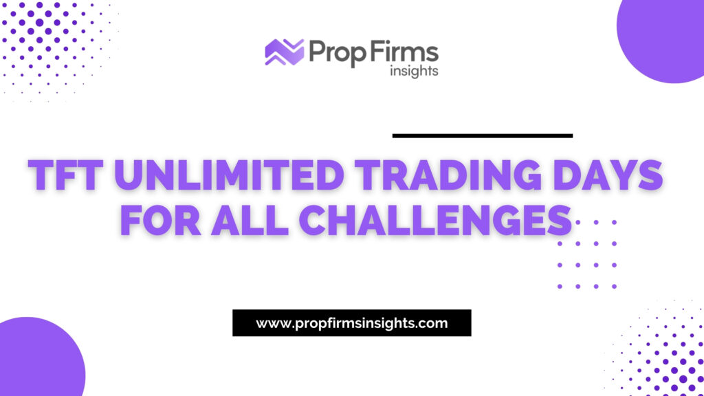 Tft unlimited trading days for all challenges