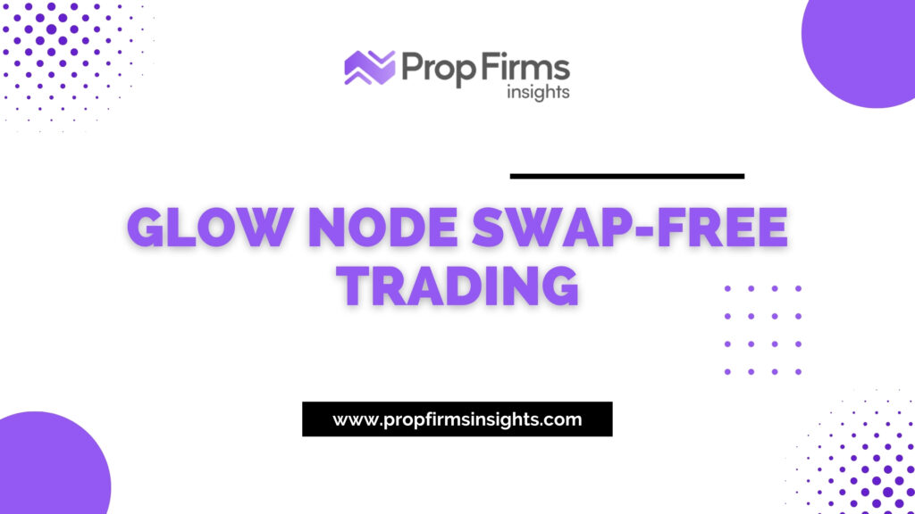 Glow node swap-free trading