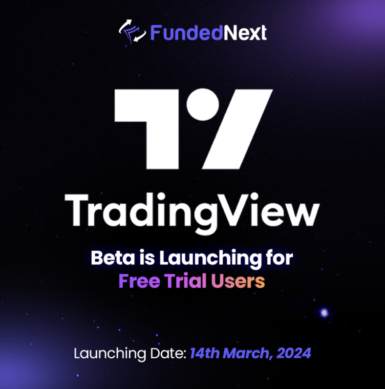 Enhance your trading experience with fundednext tradingview beta for free trial users