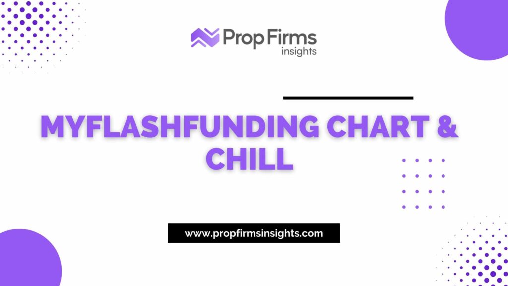 Myflashfunding chart & chill