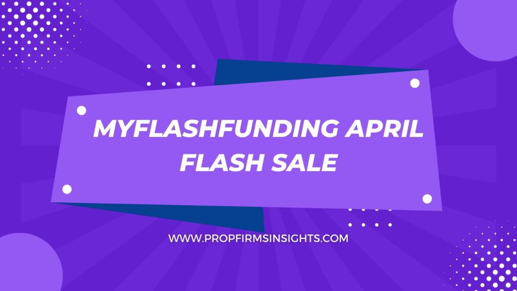 Myflashfunding april flash sale