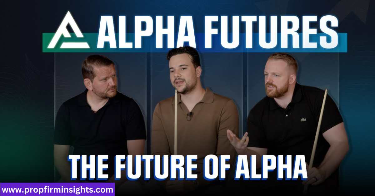 Alpha futures prop firm