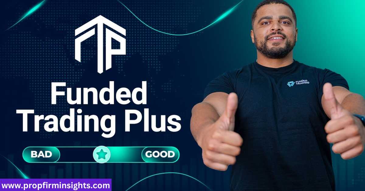 Funded trading plus