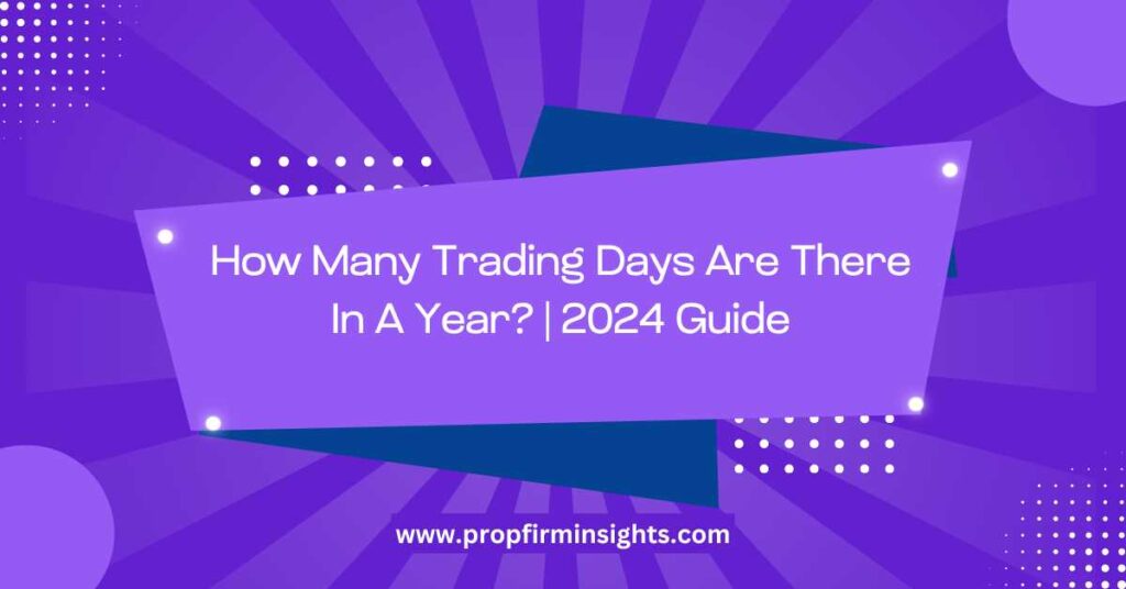 How many trading days are there in a year