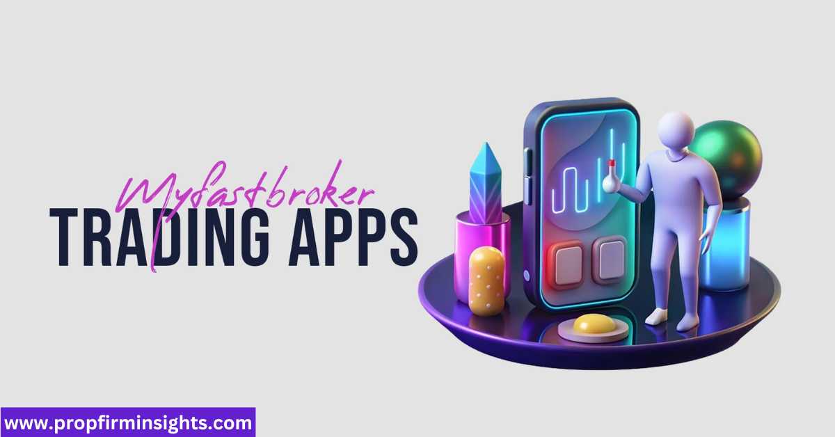 Myfastbroker trading apps