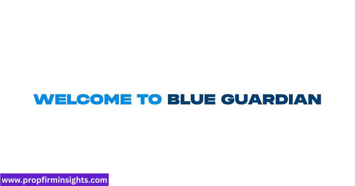 Blue guardian prop firm