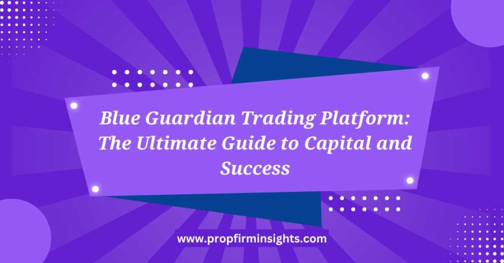 Blue Guardian Trading