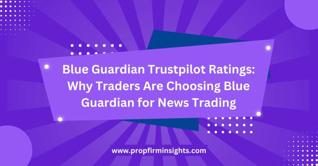 Blue Guardian Trustpilot