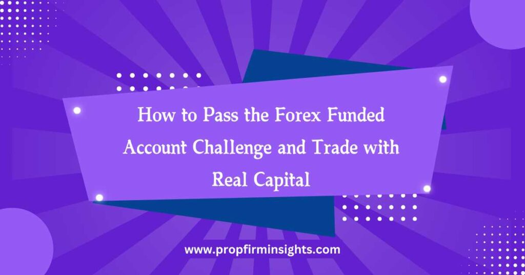 Forex funded account challenge