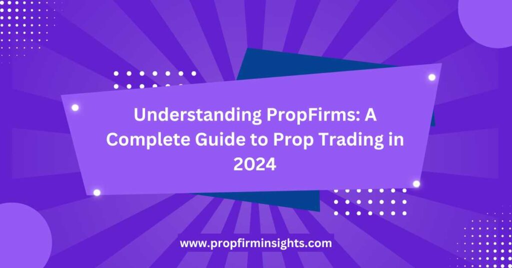Propfirms