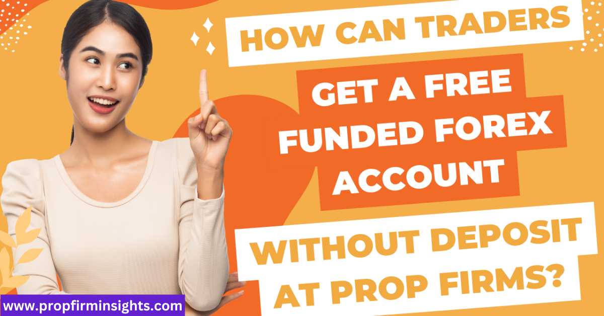 Free funded forex account without deposit