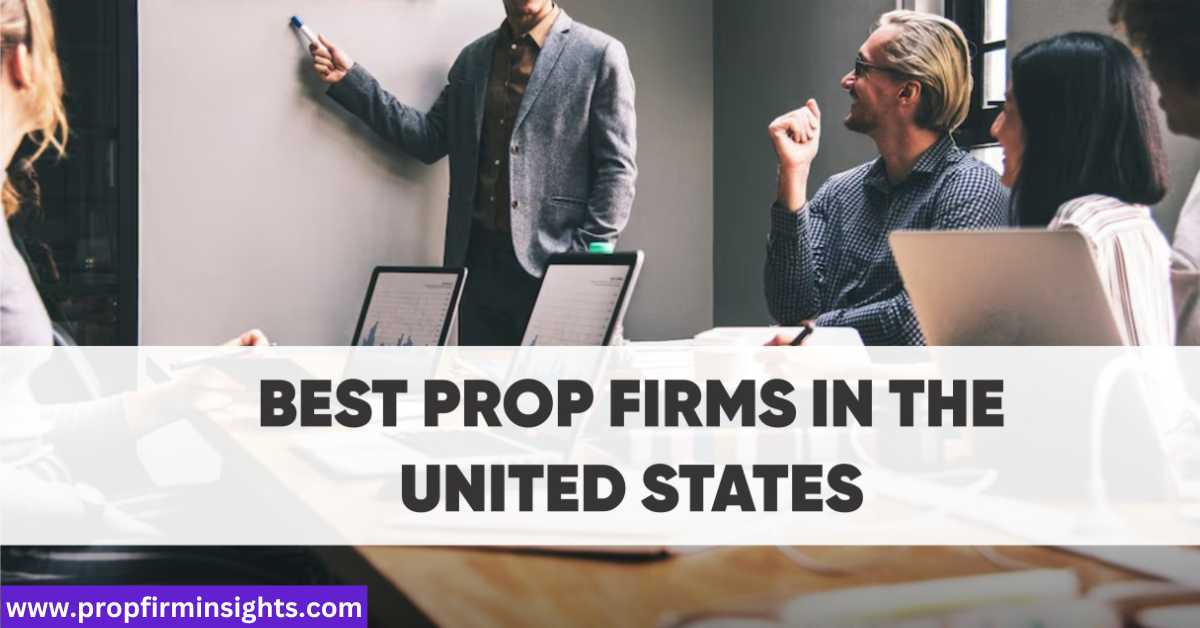 Prop firms in usa