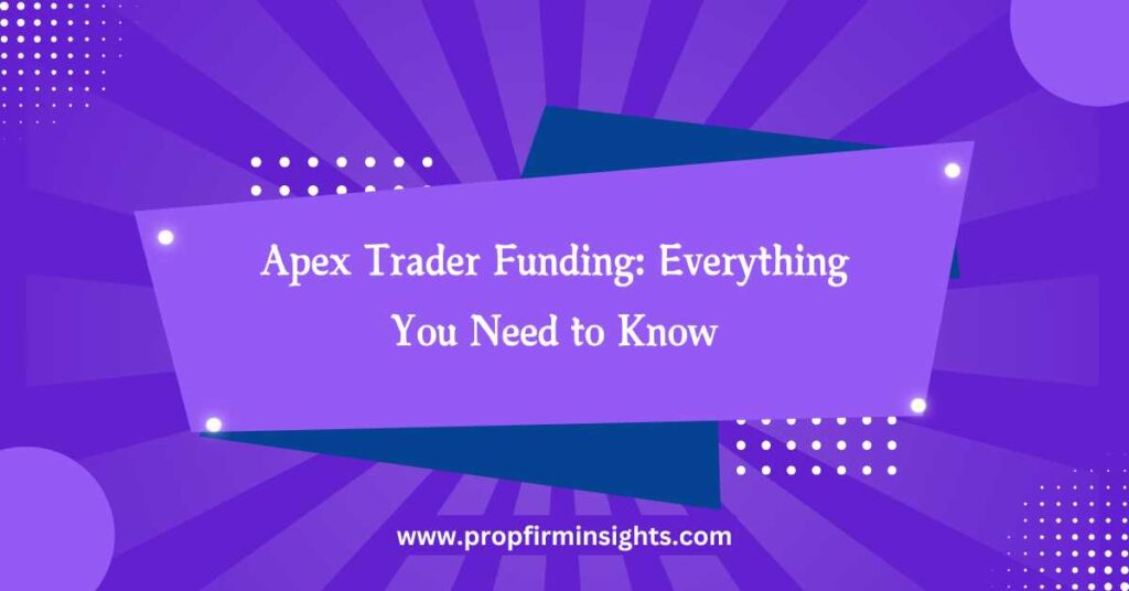 Apex trader funding