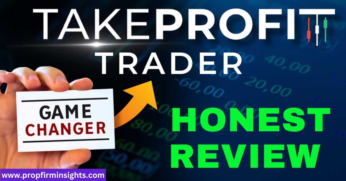 Take profit trader reviews