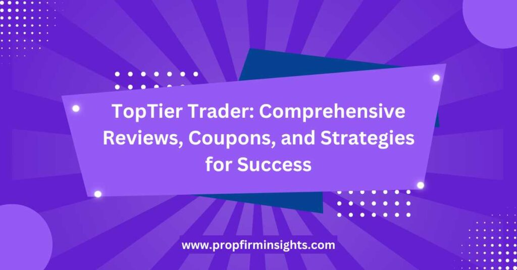 Toptier trader