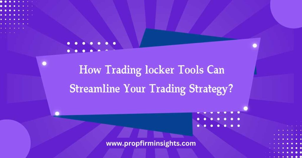 Trading locker