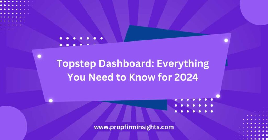 Topstep dashboard