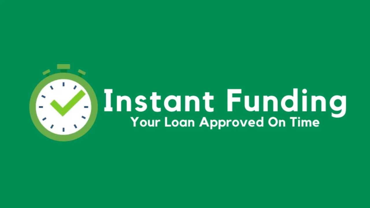 Instant funding
