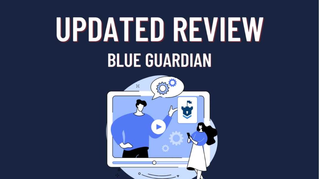 Blue guardian review